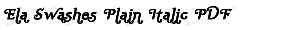 Ela Swashes Plain Italic PDF字体转换